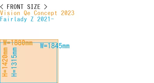 #Vision Qe Concept 2023 + Fairlady Z 2021-